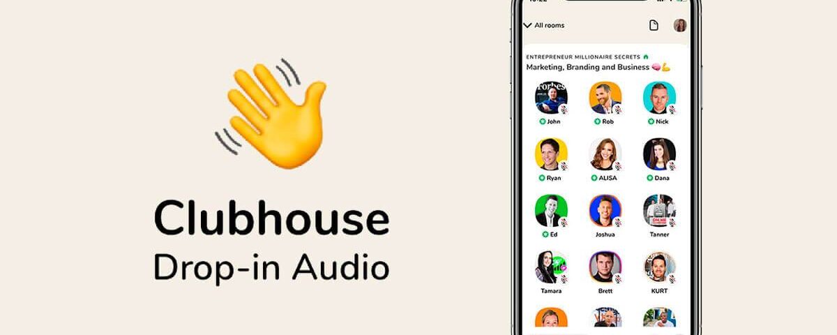 Descubra se o Clubhouse é uma oportunidade para o seu negócio